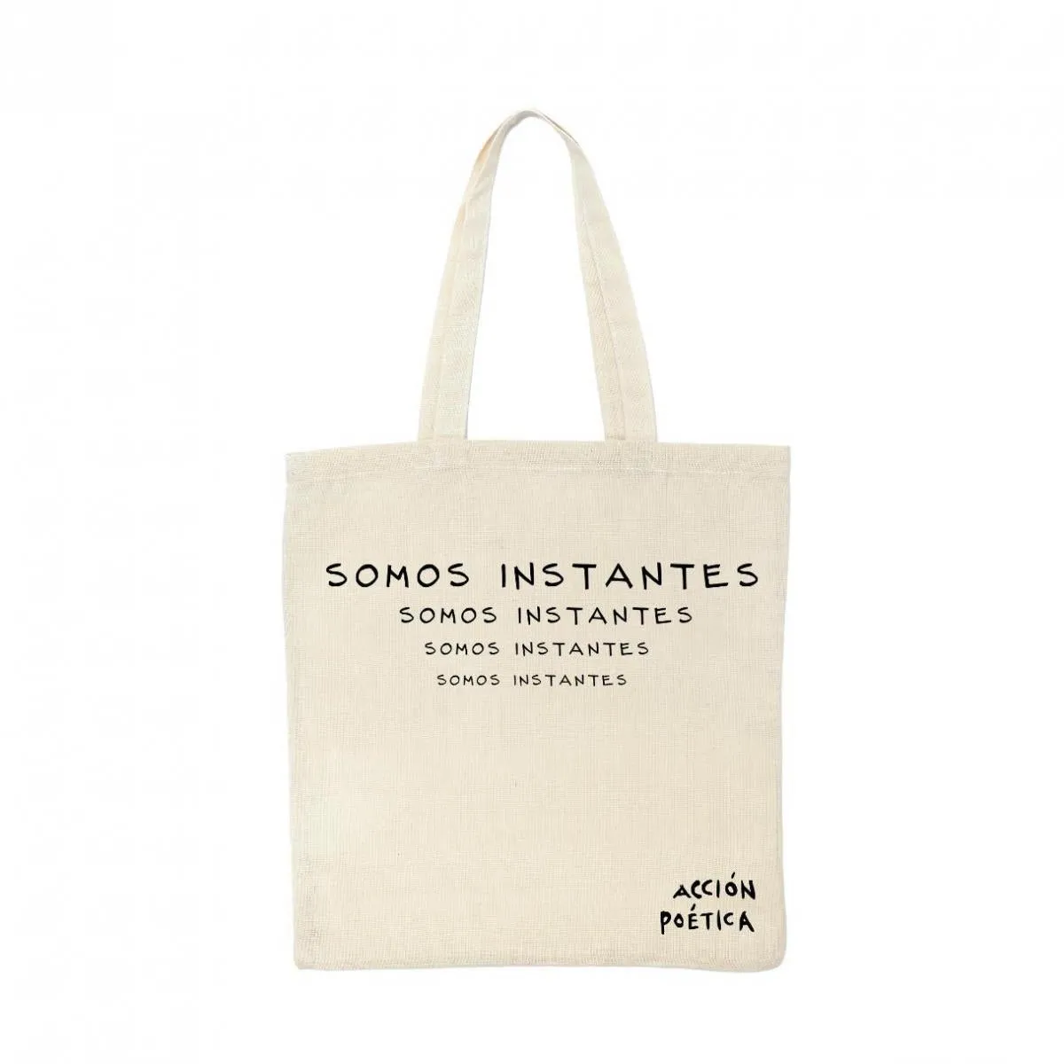 Bolsa Tote Acción Poética Somos instantes OD77016