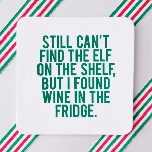 Funny Holiday Coasters - Wine in the Fridge
