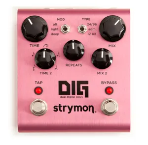 Strymon DIG V1 (Dual Digital Delay)