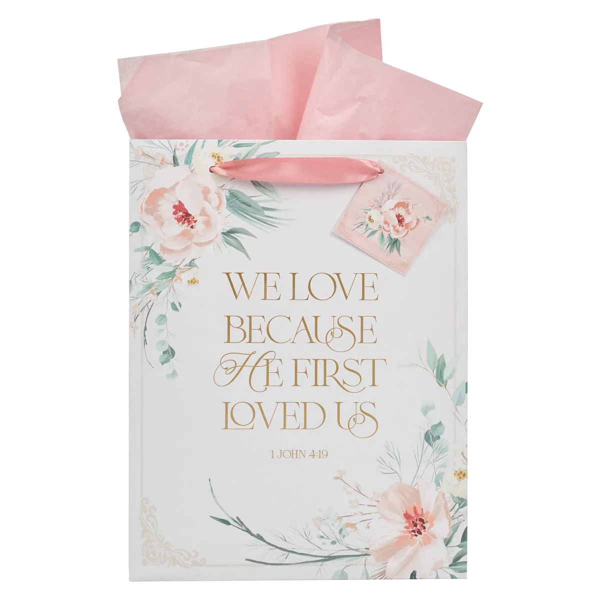 We love because He first loved Us Gift Bag with Tissue